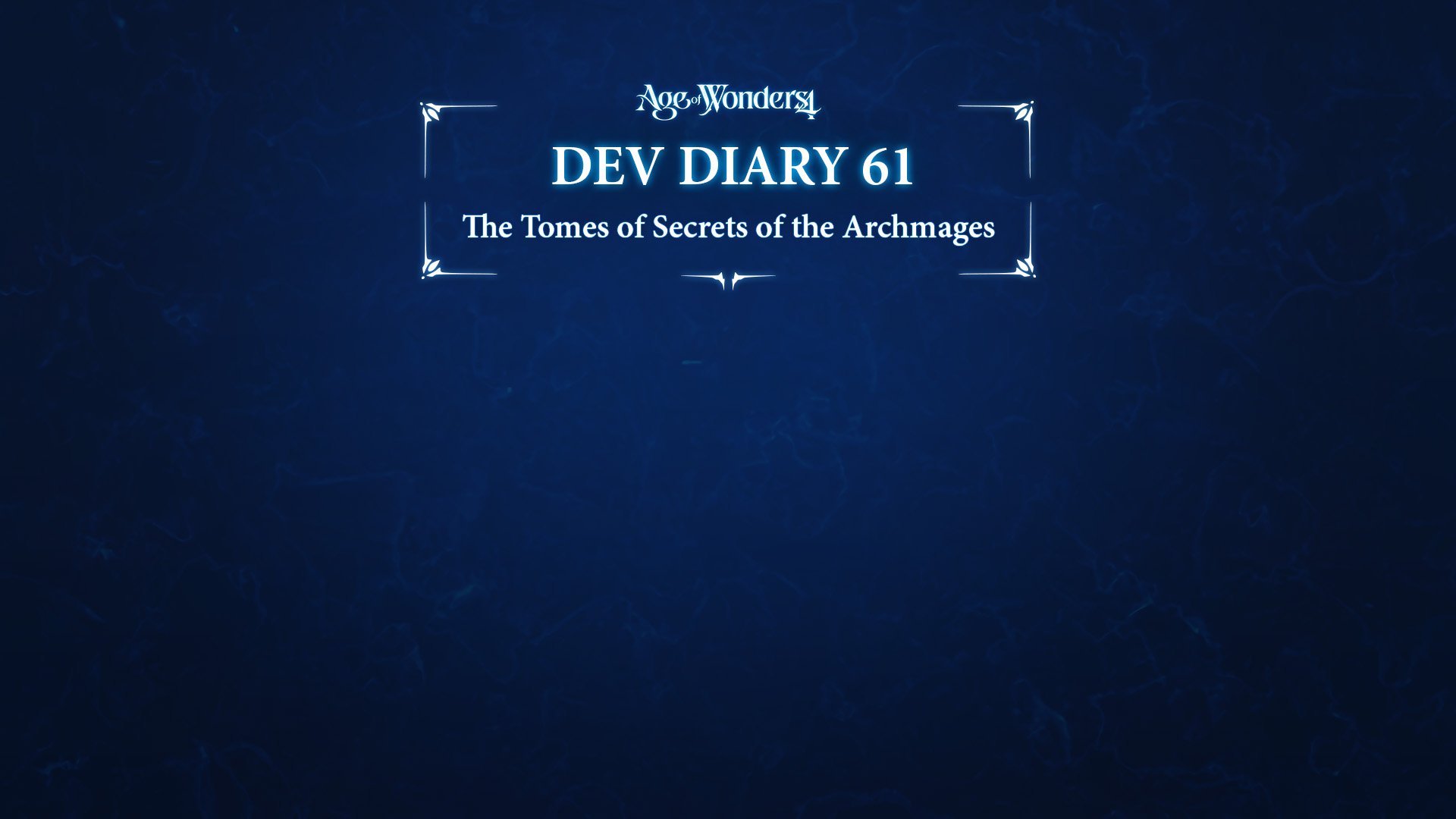 Dev Diary #61 - The Tomes of Secrets of the Archmages | Paradox ...