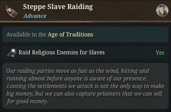 Advance%20Steppe%20Slave%20Raiding.png