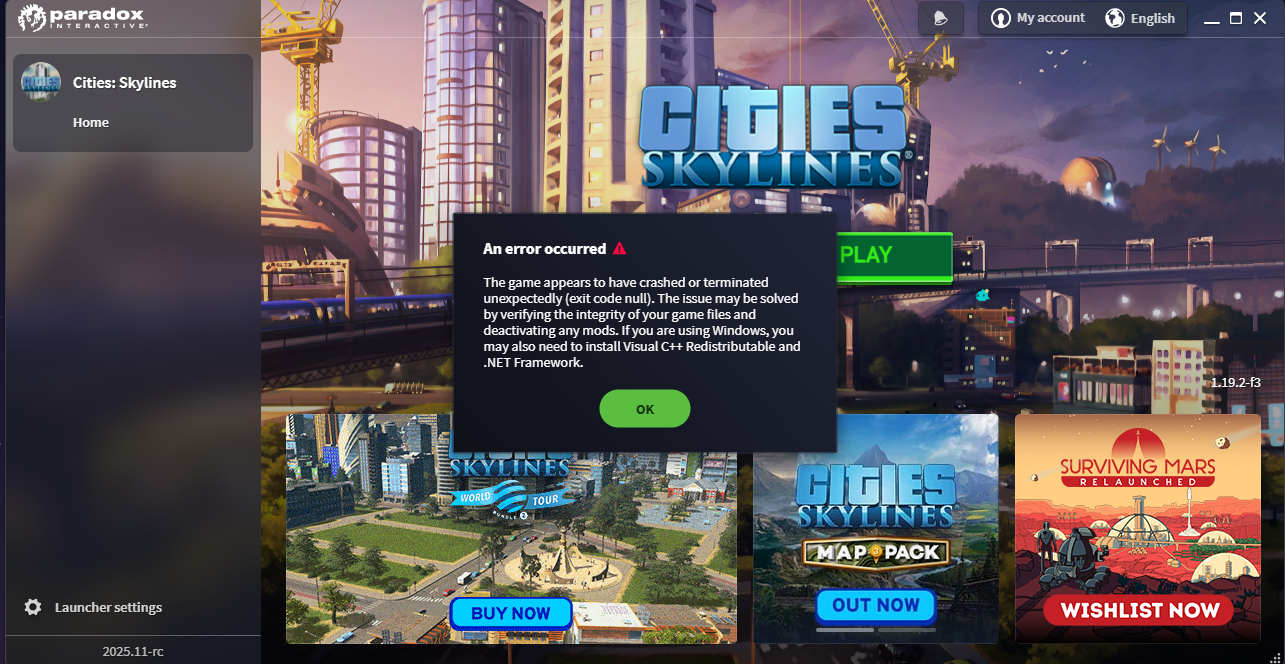 cant launch cities skylines | Paradox Interactive Forums