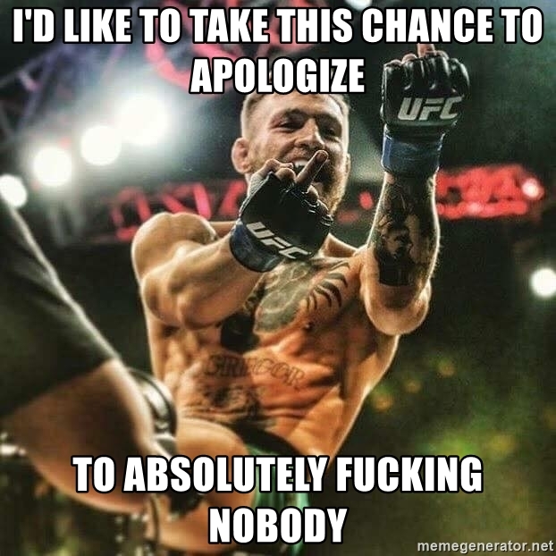 id-like-to-take-this-chance-to-apologize-to-absolutely-fucking-nobody.jpg